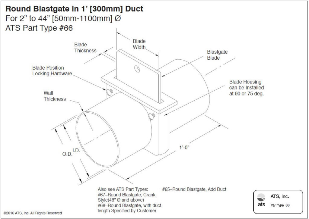 Round Blastgate in 1’ [300mm] Duct